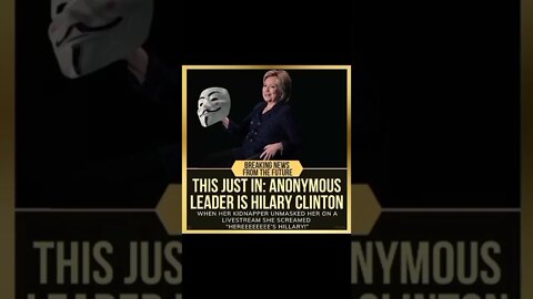 Anonymous leader is Hillary Clinton