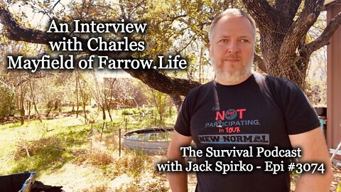 Feeding Your Second Stomach with Charles Mayfield - Episode-3074 - The Survival Podcast