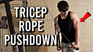 How to do the Tricep Push Down Form