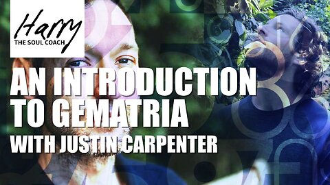 An introduction to Gematria - With Justin Carpenter
