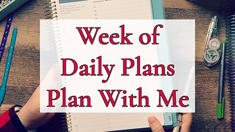 WEEK OF DAILY PLANS || PLAN WITH ME || HOMESCHOOL MOM LIFE