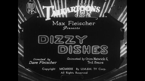 "Dizzy Dishes" (1930 Original Black & White Cartoon)