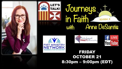 Journeys in Faith with Anne DeSantis Ep 105