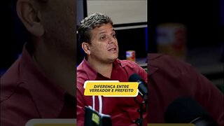 A maior diferença entre um vereador e um prefeito #podcast #empreendedorismo