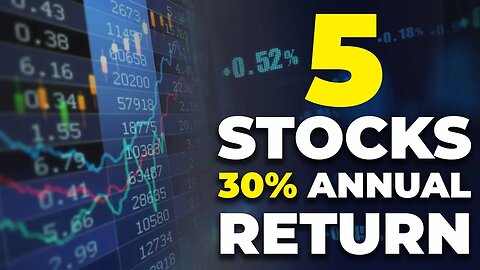 5 Stocks to Earn 30% Annual Return for the Next 5 Years - How to Beat the Market