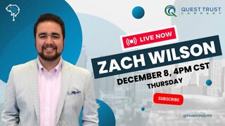 Live With Zach Wilson From Quest IRA