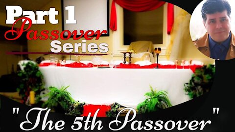 Pastor Shane Vaughn Preaches LIVE 3/26/21 - PART 1 of THE PASSOVER SERIES "The 5th Passover"
