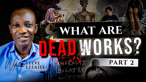 What are Dead Works?