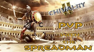 Happy Hour w/ Spread - The Sunday Scuffle in Chivalry 2 #gameplay #happyhour #pvp