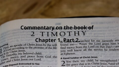 Commentary on The book of 2 Timothy CH 2.