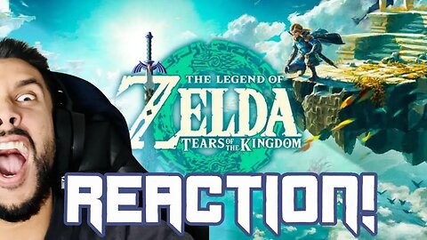 Tears of The Kingdom - Official Trailer 1,2,3 & Gameplay Presentation REACTION!