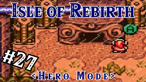 An eye for the crypt - Isle of Rebirth (Hero Mode) | Zelda Classic: Part 27