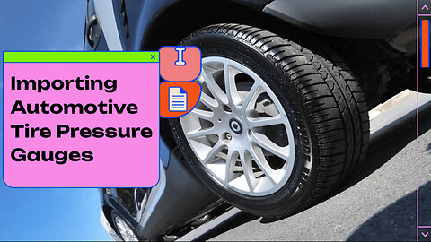 Automotive Tire Pressure Gauges: Import Guide