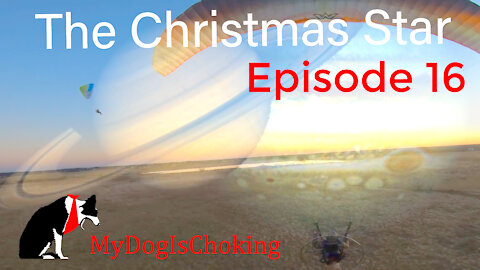 Paramotor Episode 16: The Christmas Star
