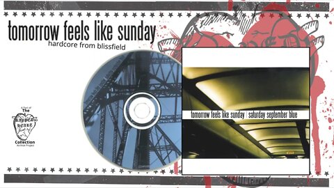 Tomorrow Feels Like Sunday 💿 Saturday September Blue CD. Full Emo-Core/Hardcore album Blissfield MI