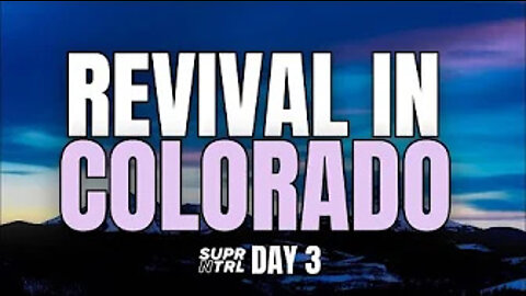 Revival in Rifle, Colorado Day Three | How to build an atmosphere of FAITH!