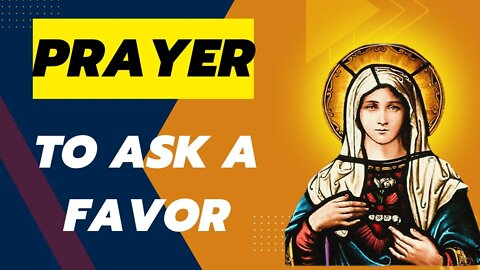 Prayer to the Immaculate Heart of Mary to ask for a favor 🙏🙏