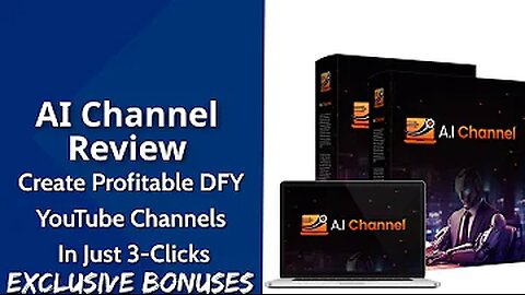 AI Channel Review _ Create Profitable DFY YouTube Channels In Just 3-Clicks