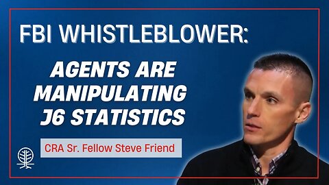 FBI Whistleblower Steve Friend Says FBI is Manipulating Case Statistics for Bonuses