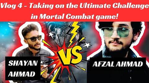 Vlog 4 Taking on the Ultimate Challenge in Mortal Combat game! #challenge #viral #hassanhameed
