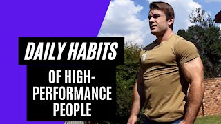Daily Habits of High-performance people