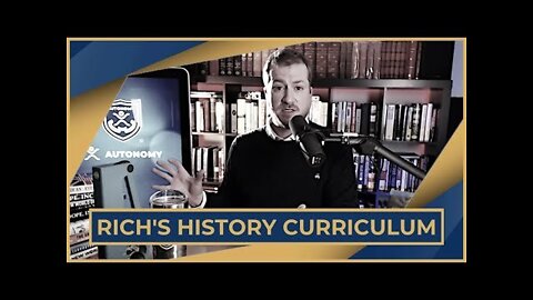 AUTONOMY - How Richard Would Teach History To Children | Richard Talk