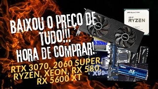 Baixou o Preço! Hora de Comprar Placas de Vídeo RTX 3070, 2080, 2060, RX 580, NMVE, RAM. PC Gamer