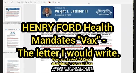 Henry Ford Health mandates vax. The letter I would write.