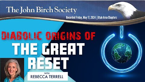 Rebecca Terrell: Diabolic Origins of the Great Reset