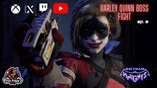 Gotham Knights w/ CTG Ep. 9- Harley Quinn Boss Fight (Hard Mode)