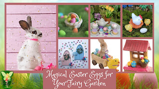 Teelie's Fairy Garden | Magical Easter Eggs for Your Fairy Garden | Teelie Turner