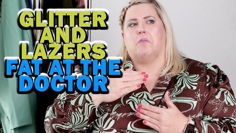 Glitter and Lazers Fat at the Doctor Live 2/28/22 1 pm EST