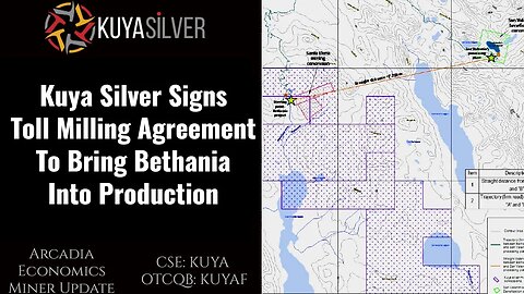 Kuya Silver Signs Toll Milling Agreement To Bring Bethania Into Production