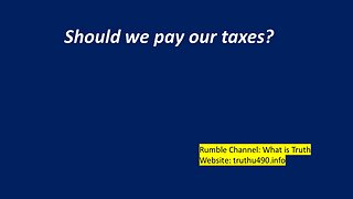 Should we pay our Taxes?