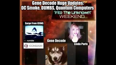 Gene Decode Huge Updates: DC Smoke, DUMBS, Quantum Computers (Video)