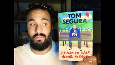 RBC! : “I’d Like To Play Alone, Please” by Tom Segura