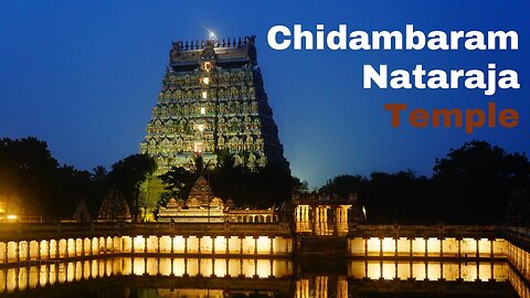 Mystical realm of Chidambaram Temple || ভারতের বিখ্যাত মন্দির