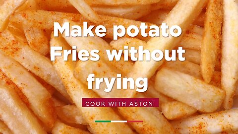 How to make French fries 🍟 without frying 😋