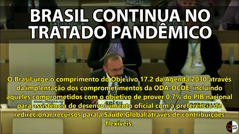 Brasil continua no Tratado Internacional de Pandemias