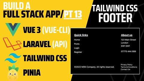 Tailwind CSS Footer with Vue 3 | Laravel API | Laravel 9 | Pt 13