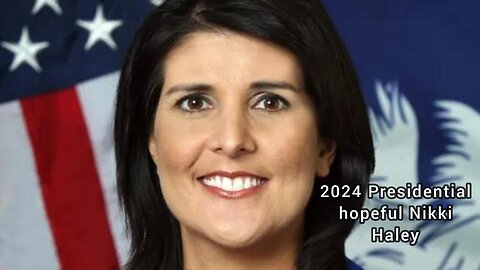 2024 Presidential hopeful Nikki Haley