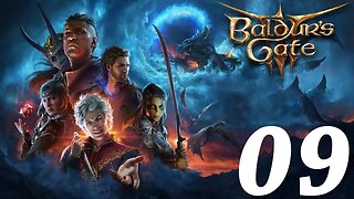 Baldur's Gate 3 gameplay - Drow Wizard - Live twitch playthrough part 9