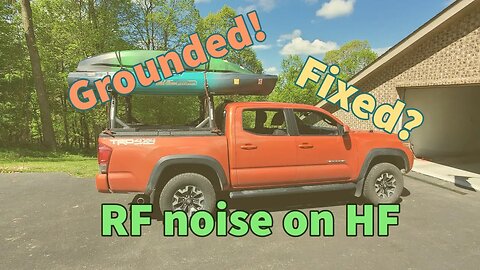 Dealing with Toyota Tacoma RF noise - follow-up