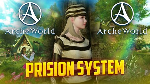 Archeworld Prison system Crime Points | Free2Play MMORPG Play2Earn