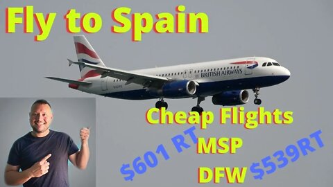 Flights to Spain Cheap Flights from Minneapolis and Dallas, as of July 28, 2022
