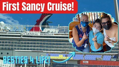 Sara + Nancy = Sancy! Embarkation Day on Carnival Horizon! FIRST SANCY CRUISE!!