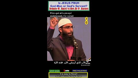 Is Jesus PBUH God-Man or Servant of God DEBATE ? 10 هل المسيح رجل اله ام عبد الله؟ #why_islam