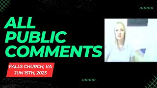 All Public Comments - Fairfax High School FCPS Board Meeting (06-15-2023)