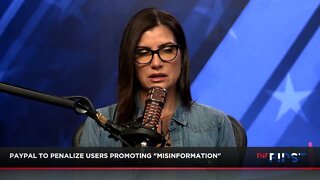 PayPal Says "Misinformation" Policy Was An Error | Dana Loesch