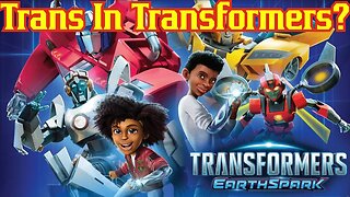 Transformers Targets Kids With Gender Ideology On Nickelodeon Show | Transformers Earth Spark